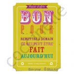 CARTES POSTALES BON Bon Pour Remettre à Demain...
