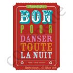 CARTERIE Cartes Postales et carnets Bon Pour Danser Toute la Nuit